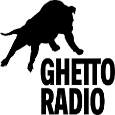 GHETTO RADIO